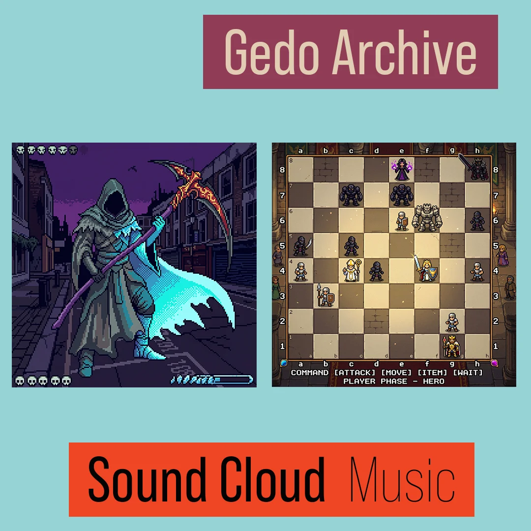 Pixel-art hooded reaper with a glowing scythe on a night street, beside a pixel-art chess battle board. Gedo Archive, Sound Cloud Music.